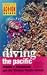 Diving the Pacific: Micronesia and the Western Pacific Islands: Vol 1 (Periplus Action Guides)