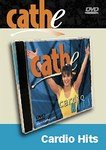 Cathe Friedrichs Cardio Hits (three complete workouts)