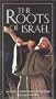 Roots of Israel: King James [VHS]