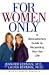 For Women Only: A Revolutionary Guide to Reclaiming your Sex Life (Paperback)