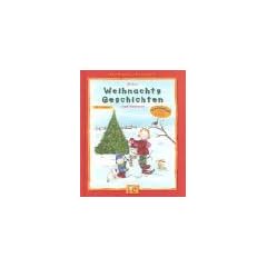 Kleine Weihnachtsgeschichten zum Vorlesen