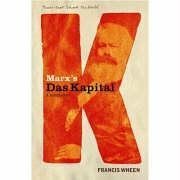 Marx's "Das Kapital": A Biography (Books That Shook the World)