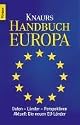 Knaurs Handbuch Europa: Daten - L&auml;nder - Perspektiven