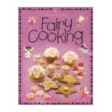 Fairy Cooking (Childrens Cooking)