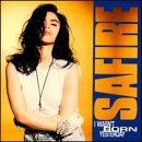 Safire - I Wasn t Born Yesterday