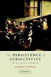 The Persistence of Subjectivity