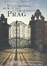 Spazierg�nge durch das musikalische Prag