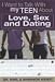 I Want to Talk to My Teen About Love, Sex and Dating (I Want to Talk with My Teen about)
