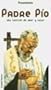 Padre Pio: Una Leccion de Amor y Valor (Pensamientos) (Spanish Edition)