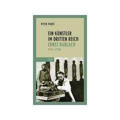 Ein K�nstler im Dritten Reich: Ernst Barlach 1933 - 1938