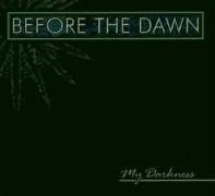 Before the Dawn - 4.16 Am Lyrics - Zortam Music