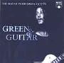 Green & Guitar: The Best Of Peter Green