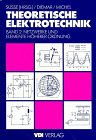 Produkt-Bild: Theoretische Elektrotechnik 2: Netzwerke und Elemente h&ouml;herer Ordnung (VDI-Buch)