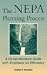 The NEPA Planning Process: A Comprehensive Guide with Emphasis on Efficiency