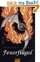 Feuerfl�gel: Band 3 der gro�en Fledermausserie