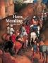 Hans Memling: The Complete Works