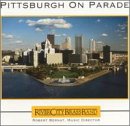 River City Brass Band - Pittsburgh On Parade