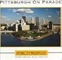 Pittsburgh on Parade