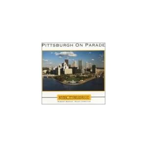 Pittsburgh on Parade by River City Brass Band (Audio CD - 1996)