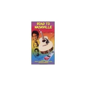 Road to Nashville [VHS]