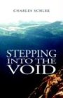 Stepping Into The Void