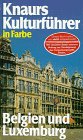 Produkt-Bild: Knaurs Kulturf&uuml;hrer in Farbe, Belgien und Luxemburg