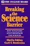 Breaking the Science Barrier: How to Explore and Understand the Sciences