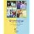 Growing Up: From Eight Years to Young Adulthood