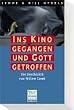 Ins Kino gegangen und Gott getroffen