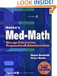 Henke's Med-Math: Dosage Calculation,...