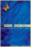 Raw Spirit (Raw Spirit: What The Raw Food Advocates Don't Preach)