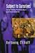 Subject to Ourselves: Social Theory, Psychoanalysis and Postmodernity