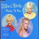 Dixie Chicks - Ready to Run, Pt. 1 - Zortam Music
