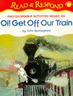  : Oi! Get Off Our Train (Read & Respond Starter)