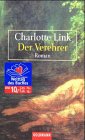 Der Verehrer - Sonderausgabe zum Welttag des Buches. - Charlotte Link