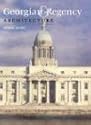 Georgian and Regency Architecture (Chaucer Press Architecture Library)