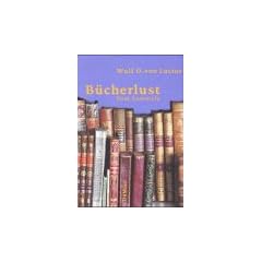 B�cherlust. Vom Sammeln