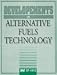 Book Developments in Alternative Fuels Technology (S P (Society of Automotive Engineers))