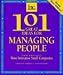 101 Great Ideas for Managing People: From America's Most Innovative Small Companies