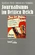 Journalismus im Dritten Reich