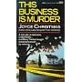 This Business Is Murder (Betty Trenka Mystery)