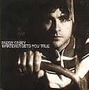 Paddy Casey -  Whatever Gets You True Pt.1
