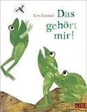 Das geh&ouml;rt mir! - Leo Lionni