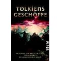 Tolkiens Gesch�pfe. Von Orks, Zwergen, Drachen und anderen phantastischen Wesen