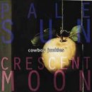 Pale Sun, Crescent Moon
