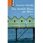 Das dunkle Haus am Meer