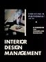 Interior Design Management: A Handbook for Owners and Managers