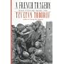 A French Tragedy: Scenes of Civil War, Summer 1944 (Contemporary French Culture & Society)