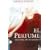 El Perfume / Perfume: Historia de un asesino / the Story of a Murderer (Spanish Edition)