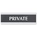 U. S. Stamp & Sign Century Series "Private" Sign, 9 Inch Width x 0.5 Inch Depth x 3 Inch Height, Black/Silver (4761)